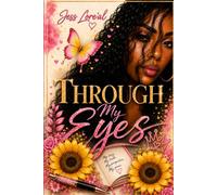 Through My Eyes