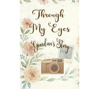 Through My Eyes, Grandma's Story
