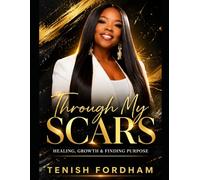 Through My Scars