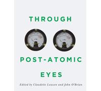 Through Post-Atomic Eyes