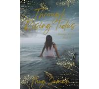 Through Rising Tides: Strange Waters, part II