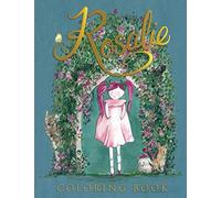 Through Rosalie Colored Glasses Coloring Book: A Coloring Book Full of Kindness, Creativity and Friendship