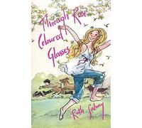 Through Rose Coloured Glasses