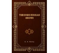 Through Russian Snows