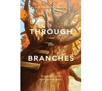 Through the Branches