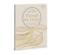 Through the Desert: A Study on God’s Faithfulness
