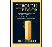 Through the Door: A Reflective Review of A Big Bold Beautiful Journey: Understanding Love, Memory, and Regret in Kogonada’s 2025 Fantasy Romance