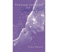 Through the Eyes of a Grandmother