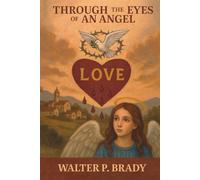 THROUGH THE EYES OF AN ANGEL