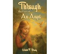 Through the Eyes of an Angel