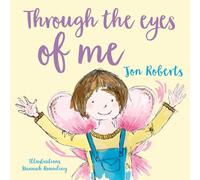 Through the Eyes of Me