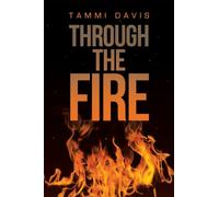 Through the fire