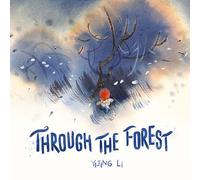 Through the Forest