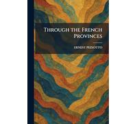 Through the French Provinces