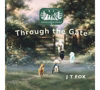 Through the Gate (The Hedgerow Pack)