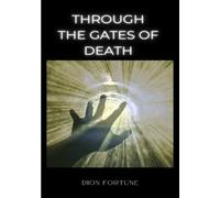Through the Gates of Death