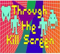 Through the Kill Screen Steam CD Key