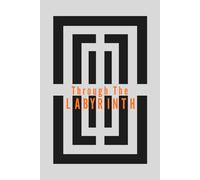 Through The Labirynt: Art Cover Notebook With Labyrinth Motive
