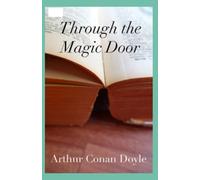 Through the Magic Door Annotated