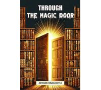 Through the Magic Door (Edition2024)