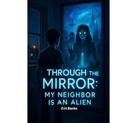 Through the Mirror (The Shadowed Glass Series)
