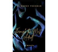 Through the Mist: Adrift: a novella: 2