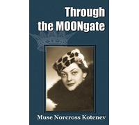 Through the MOONgate