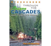 Through the Oregon Cascades Part 1 - The Long Grade (7Idea Productions)