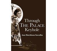 Through the Palace Keyhole