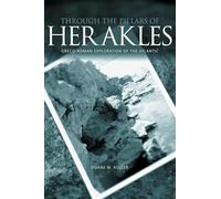 Through the Pillars of Herakles: Greco-Roman Exploration of the Atlantic