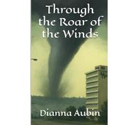 Through the Roar of the Winds