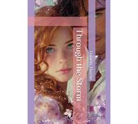 Through the Storm: 2 (Uprooted: New Ground)