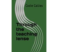 Through the teaching lense