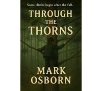 Through the Thorns
