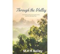 Through the Valley
