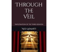 Through the Veil: Infiltration of the Third Heaven