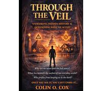 Through The Veil: Once You See it, You can't Unsee It (A Creative Journey)