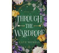 Through the Wardrobe: 1