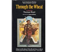 Through the Wheat (Lost American Fiction)