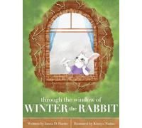 Through the Window of Winter the Rabbit