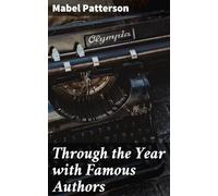 Through the Year With Famous Authors