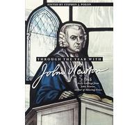 Through the Year with John Newton: 365 Daily Readings from John Newton, author of Amazing Grace
