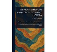 Through Timbuctu and Across the Great Sahara