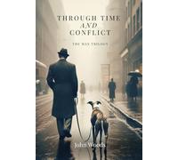 Through Time and Conflict: The Max Trilogy