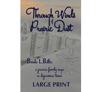 Through Winds of Prairie Dust