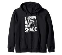 Throw Bags Not Shade Cornhole Game Fun Zip Hoodie