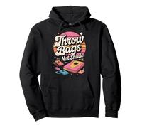 Throw Bags Not Shade Cornhole Lovers Pullover Hoodie