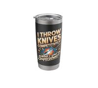 Throw Knives Competitively Superpower Thrower Stainless Steel Insulated Tumbler