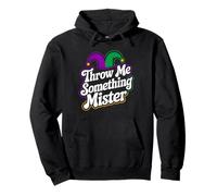 Throw Me Something Mister Pullover Hoodie