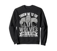 Throw Me To The Wolves Leading The Pack Alpha Wolf Design Sweatshirt